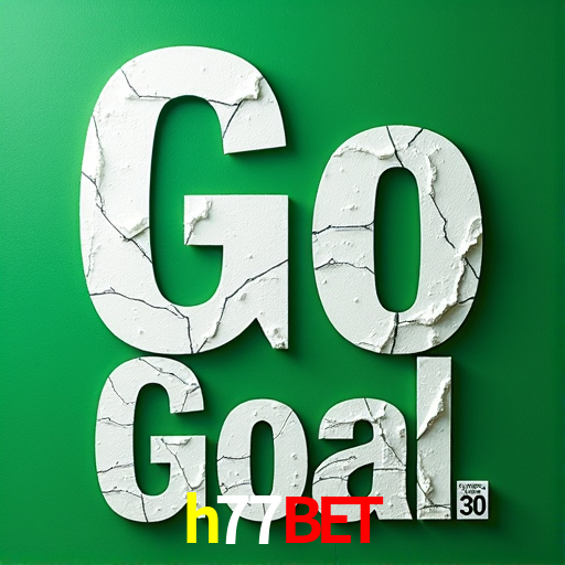 h77bet: Seu Especialista em Apostas Esportivas Brasileiras